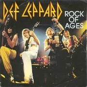 Rock of Ages- Def Leppard