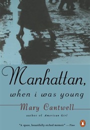 Manhattan, When I Was Young (Mary Cantwell)