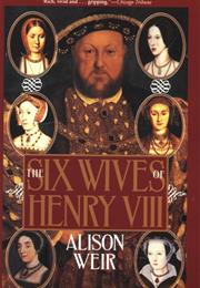 The Six Wives of Henry Viii