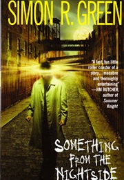 Something From the Nightside (Simon R Green)