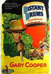 Distant Drums (Raoul Walsh)
