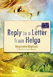 Reply to a Letter From Helga (Bergsveinn Birgisson)