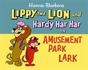 Lippy the Lion & Hardy Har Har