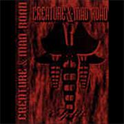 Creature / Mad Road "Split"