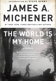 The World Is My Home (James A. Michener)