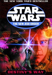 Star Wars: The New Jedi Order - Destiny's Way (Walter Jon Williams)