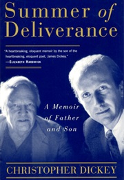 Summer of Deliverance (Christopher Dickey)