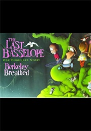 The Last Basselope (Berke Brethed)