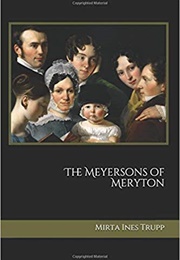 The Meyersons of Meryton (Mirta Ines Trupp)