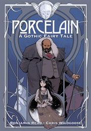 Porcelain Vol 1 (Benjamin Read)