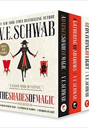 A Darker Shade of Magic Trilogy (V.E. Schwab)