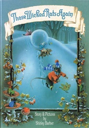 Those Wicked Rats Again (Shirley Barber)