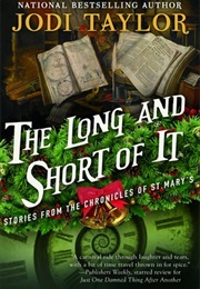 The Long and the Short of It (Jodi Taylor)