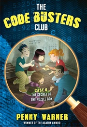 The Code Busters Club: The Secret of the Puzzle Box (Penny Warner)