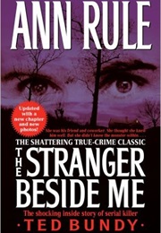 The Stranger Beside Me (Ann Rule)