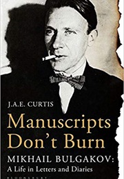 Manuscripts Don&#39;t Burn (J. A. E. Curtis)