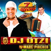7 Sünden - DJ Ötzi & Marc Pircher