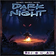 Dark Is the Night