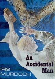 An Accidental Man (Iris Murdoch)