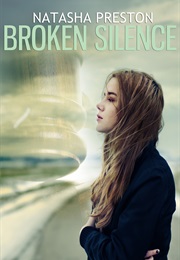 Broken Silence (Natasha Preston)