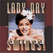 Billie Holiday Lady Day Swings!