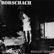 Rorshach - Remain Sedate