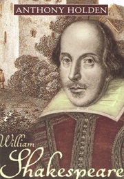 William Shakespeare (Anthony Holden)