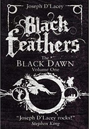 Black Feathers (Joseph D'lacey)