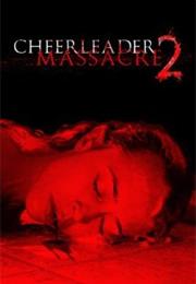 Cheerleader Massacre 2 (2011)
