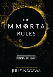 The Immortal Rules (Julie Kagawa)