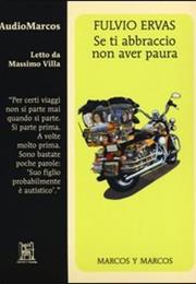 Se Ti Abbraccio Non Aver Paura