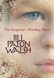The Emperor's Winding Sheet (Jill Paton Walsh)