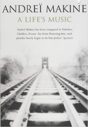 A Life's Music (Andrei Makine)