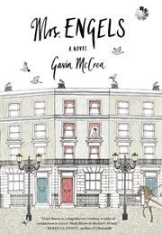 Mrs. Engels: A Novel (Gavin McCrea)