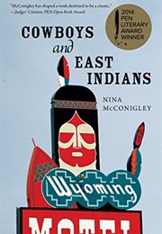 Cowboys and East Indians (Nina McConigley)