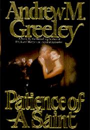 Patience of a Saint