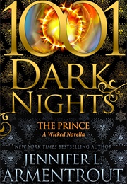 The Prince: A Wicked Novella (Jennifer L. Armentrout)