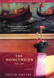 Justin Haythe: The Honeymoon