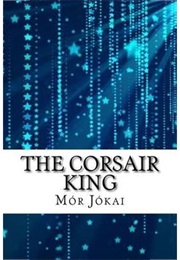 The Corsair King (Mór Jókai)