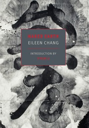 Naked Earth (Eileen Chang)