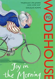 Joy in the Morning (P.G. Wodehouse)