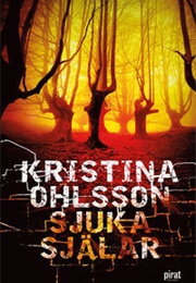 Sjuka Själar (Kristina Ohlsson)