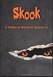 Skook (William R Burkett Jr)