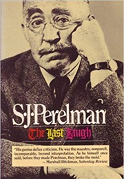 The Last Laugh (S.J. Perelman)