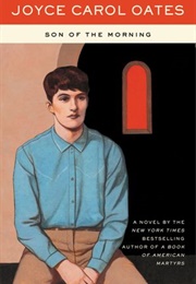 Son of the Morning (Joyce Carol Oates)