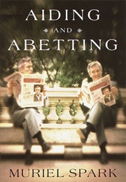 Aiding and Abetting (Muriel Spark)