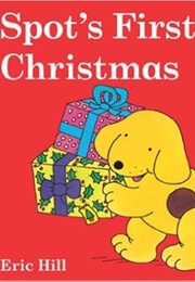 Spot's First Christmas (Eric Hill)