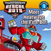 Rescue Bots: Heatwave