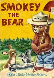 Smokey the Bear (Jane Werner Watson)