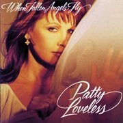 You Don&#39;t Even Know Who I Am - Patty Loveless